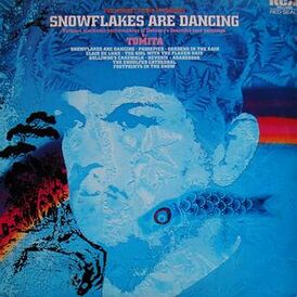 Обложка альбома Исао Томита «Snowflakes Are Dancing» ()